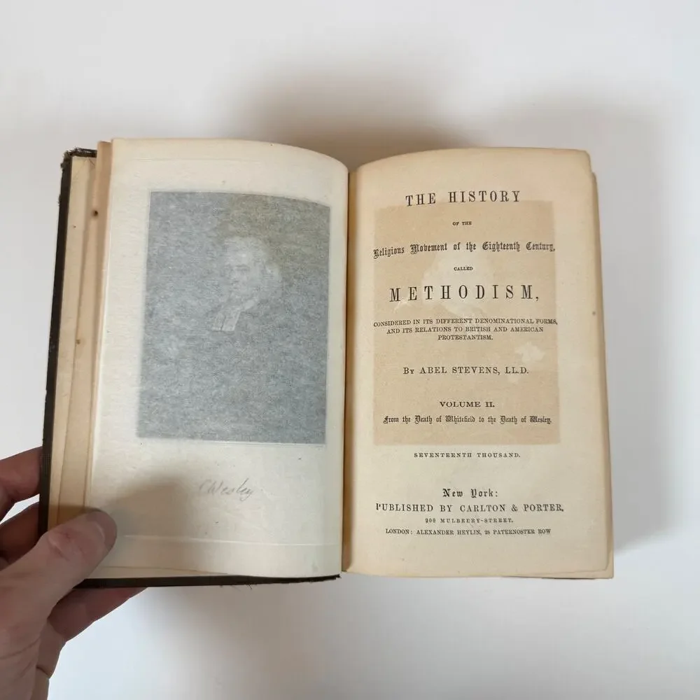 The History of Methodism Volume II by Abel Stevens 1859 Antique Book